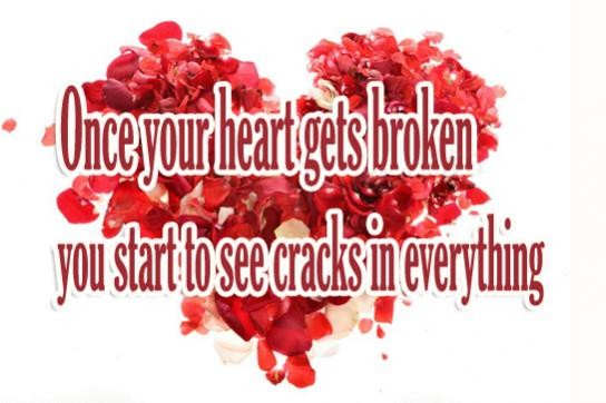 Once your heart gets broken