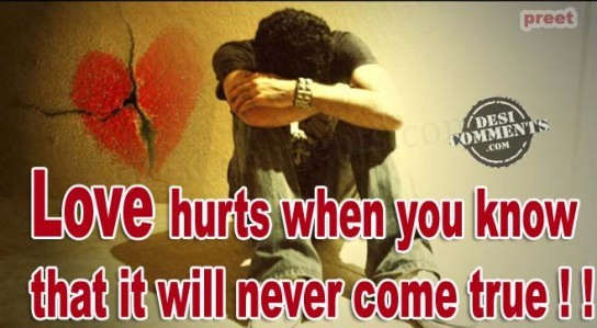 Love hurts when...