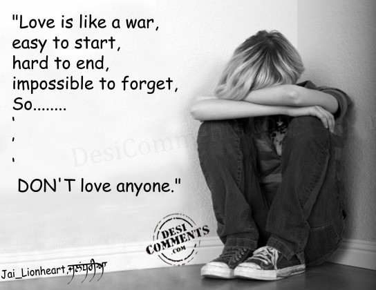 Love is like a war...
