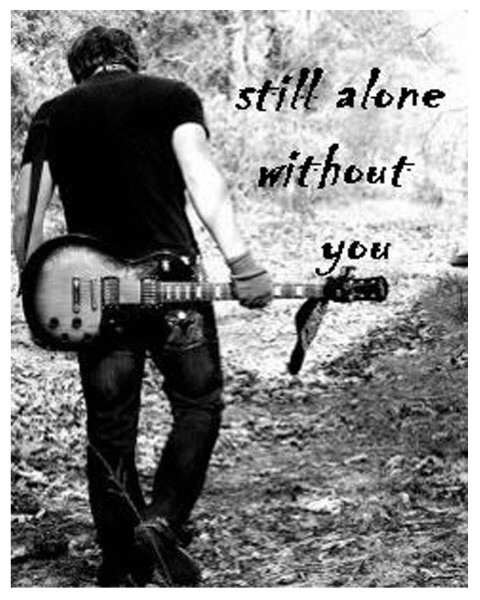 Alone Without U