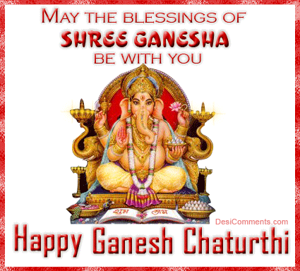 May The Blessings Of Shree Ganesha Be With You
