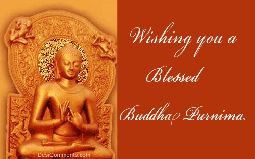 Wishing You A Blessed Buddha Purnima