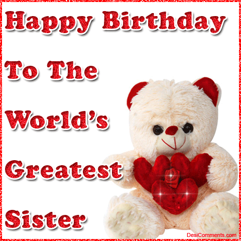 Wallpapers on Happy Birthday To The World   S Greatest Sister   Desicomments Com