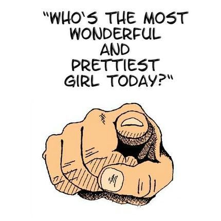 Who's the most wonderful Girl Today?