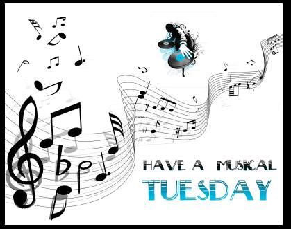 Have a musical tuesday