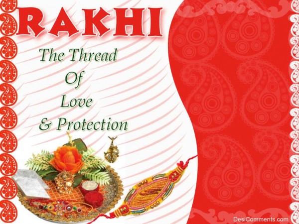Rakhi Is The Thread Of Love And Protection
