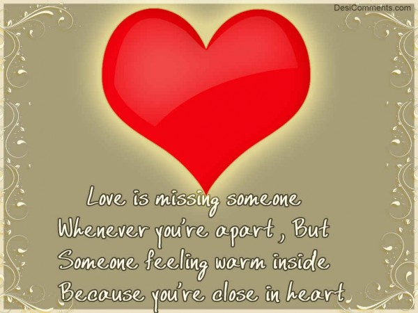 Love Is Missing Someone