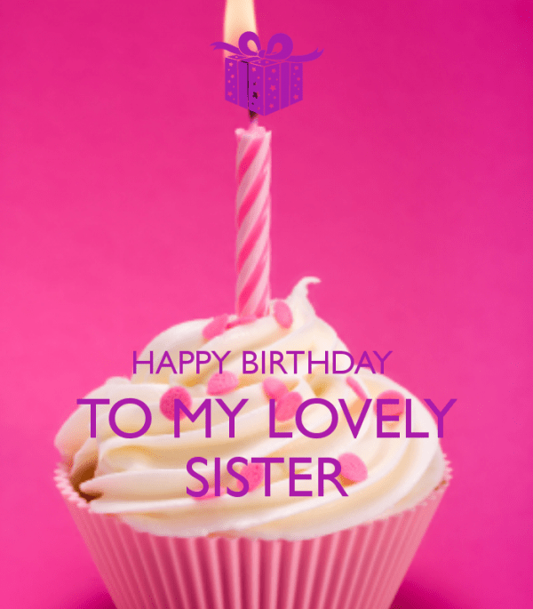 Picture: Happy Birthday Sister