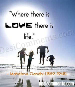 Love is life