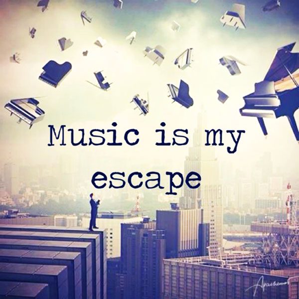 Music Is My Escape