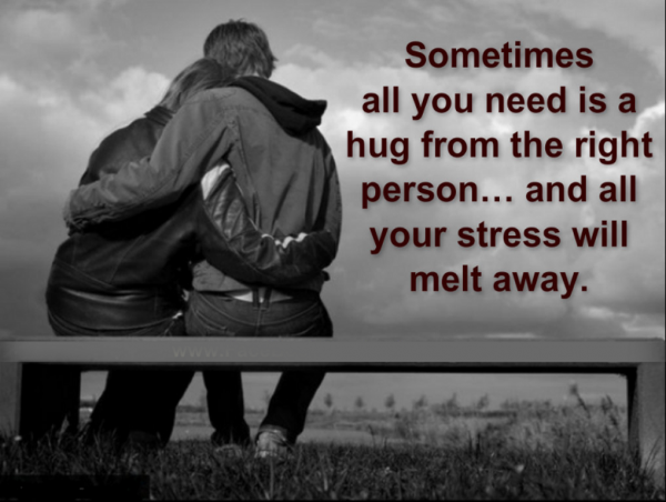 Sometimes All You Need Is A Hug