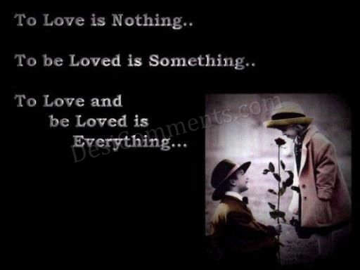 To love and to be loved is everything
