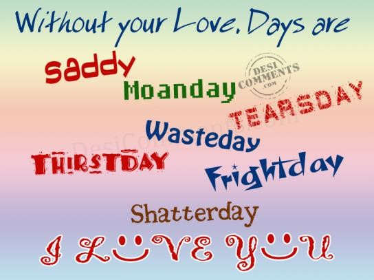 Withour your love