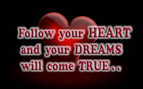 Follow your heart - DesiComments.com