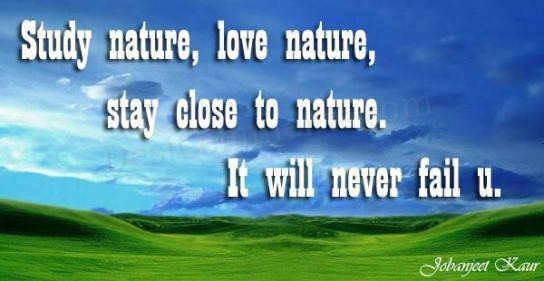 Study Nature, Love Nature