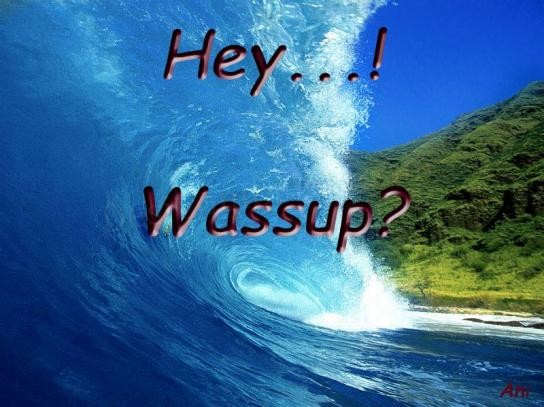 Wassup