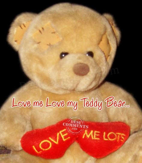 Love my teddy bear