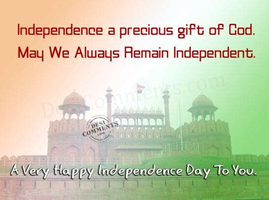 A very happy independence day to you