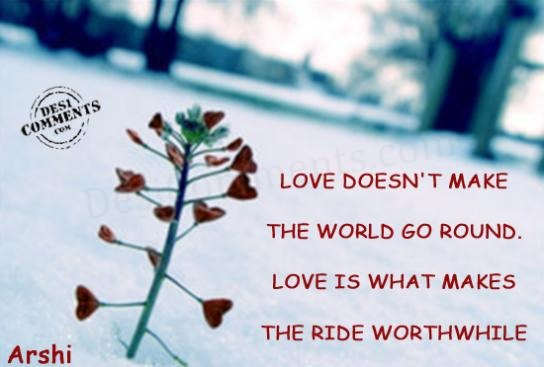 Love is what makes the ride worthwhile