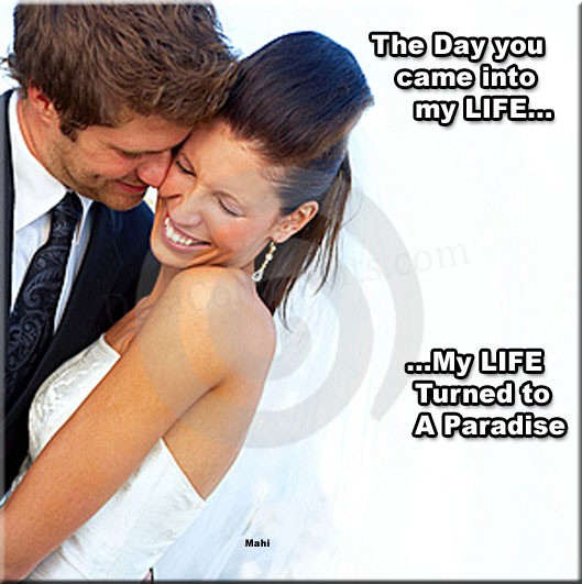 The day you came into my life...