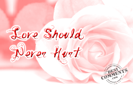 Love should never hurt