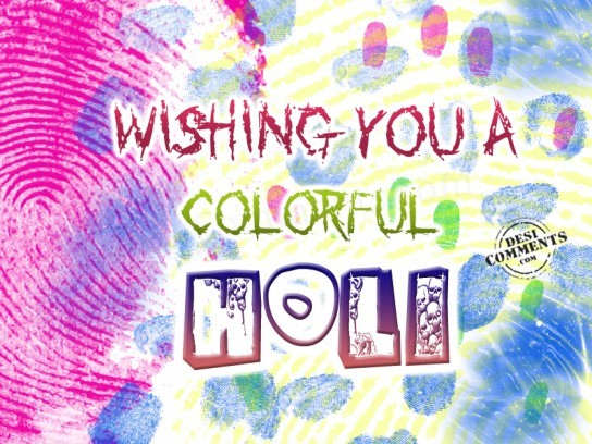 Wishing you a colorful Holi