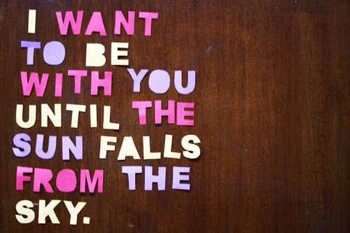 I want to be with you...