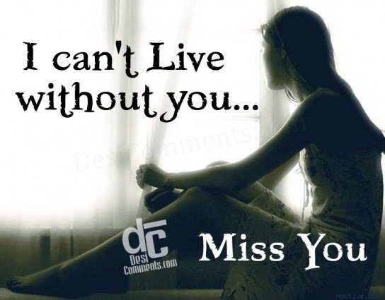 I Can T Live Without You Desicomments Com