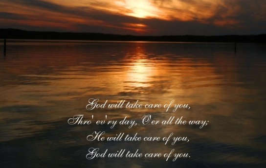 God will take care of you