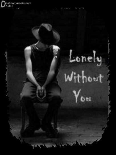 Lonely without you