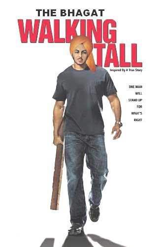 The Bhagat Walking Tall