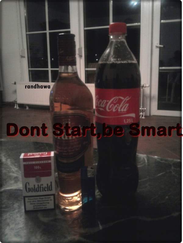 Don’t start, Be smart