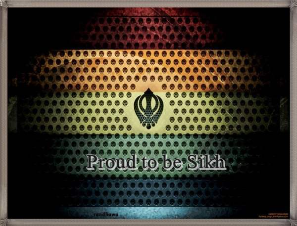 Proud to be Sikh