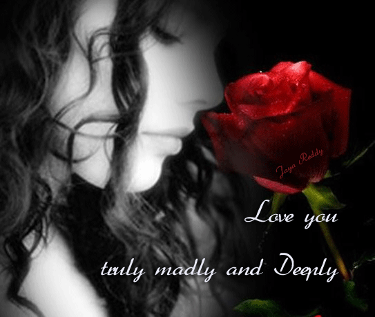 Love you truly madly and deeply - DesiComments.com