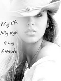 My life My style is my Attitude