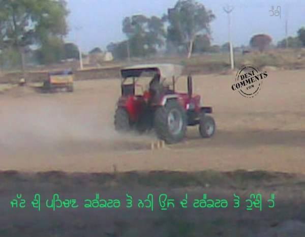 Jatt di pehchan character ton nahi usde tractor ton hundi hai
