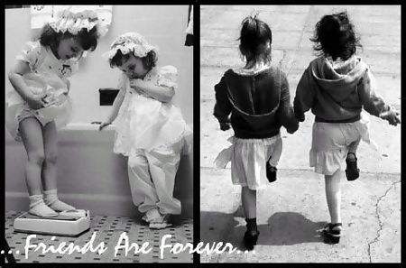 Friends are forever