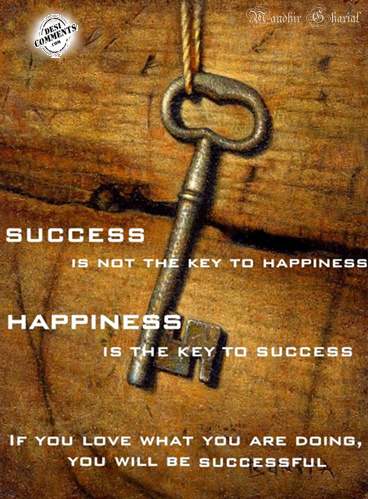 Happiness is the key to success