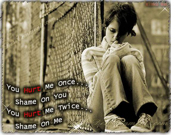 You Hurt Me Once