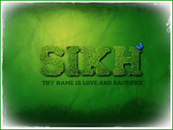 Sikh – Thy name is love and sacrifice