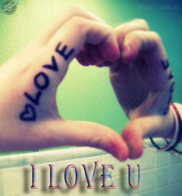 I love you...