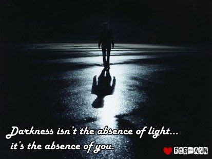 Darkness isn’t the absence of light