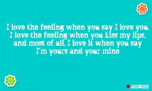 I’m yours and you’re mine