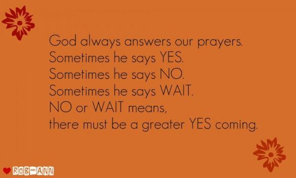 God always answers our prayers