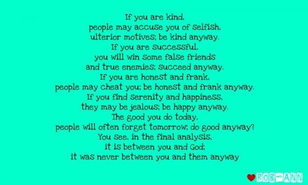 If you are kind