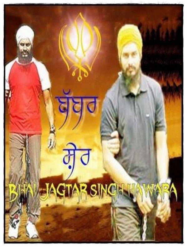 Babbar Sher Bhai Jagtar Singh Hawara