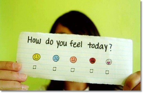 How do you feel today?