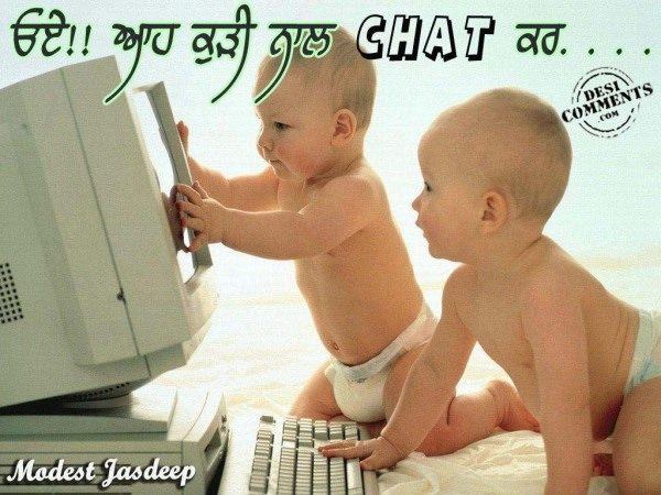 Oye aah kudi naal chat kar