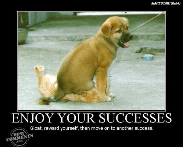 Enjoy your successes