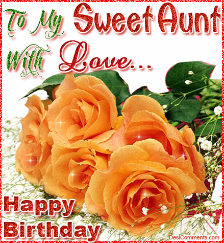 To My Sweet Aunt With Love…Happy Birthday